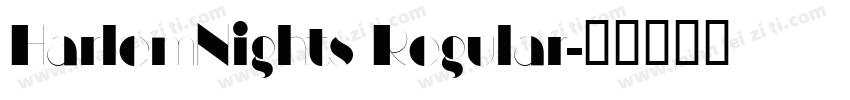HarlemNights Regular字体转换